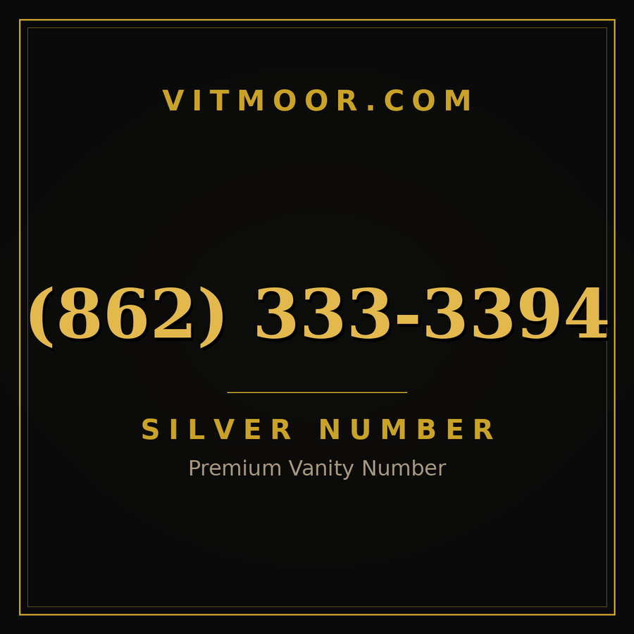 VITMOOR Silver premium number (862) 333-3394