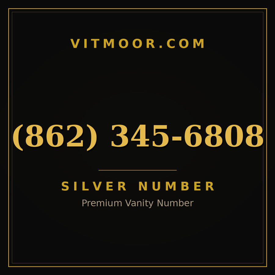 VITMOOR Silver premium number (862) 345-6808