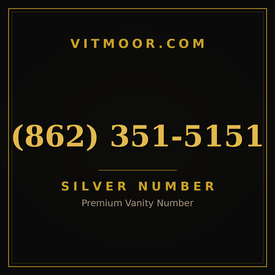 VITMOOR Silver premium number (862) 351-5151