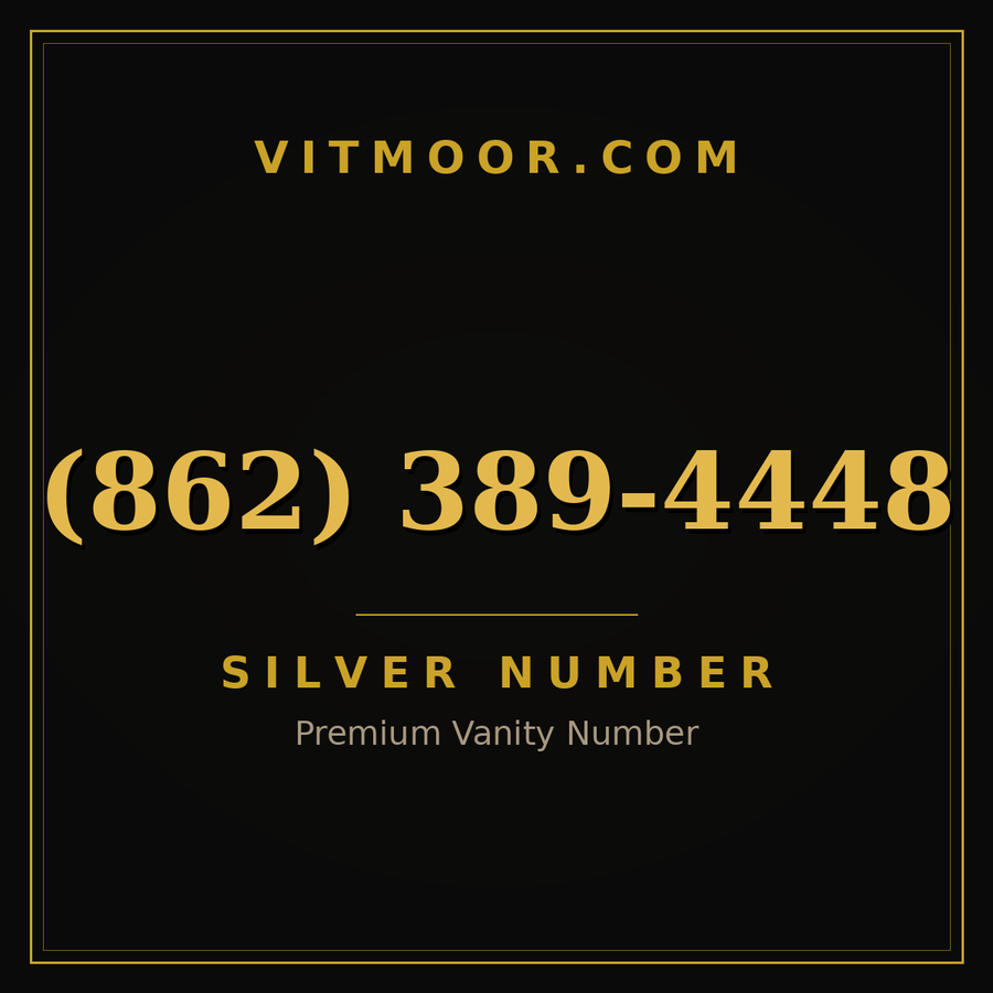 VITMOOR Silver premium number (862) 389-4448