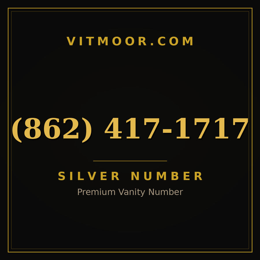 VITMOOR Silver premium number (862) 417-1717