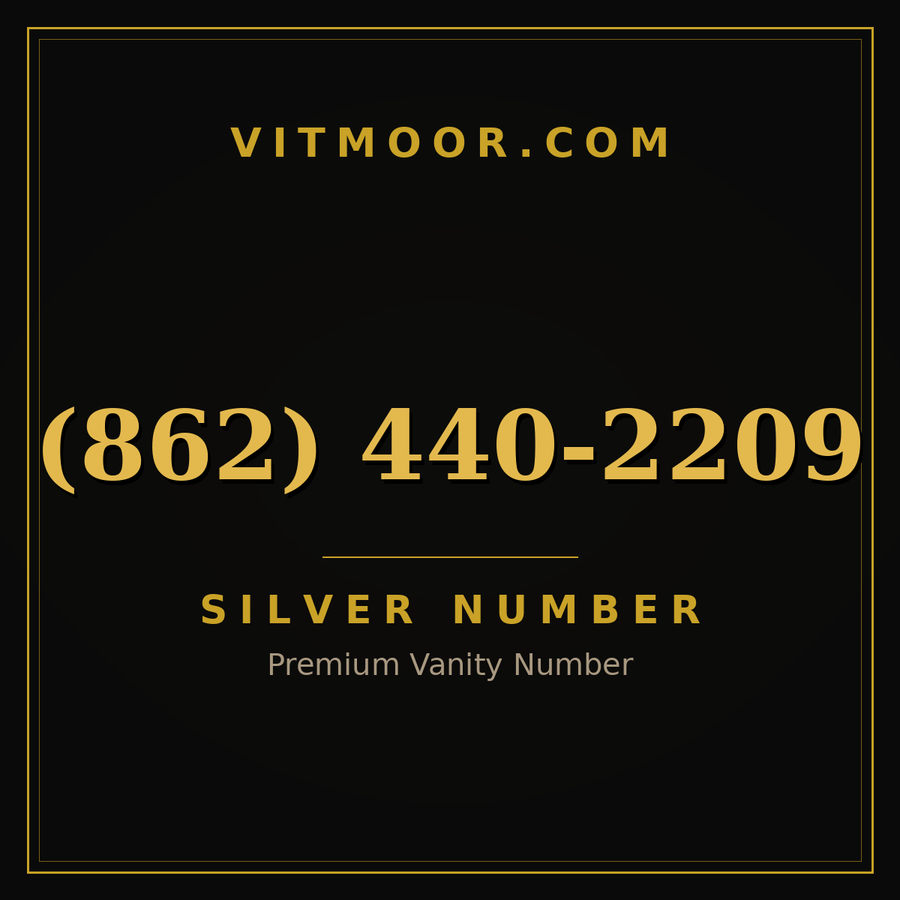 VITMOOR Silver premium number (862) 440-2209