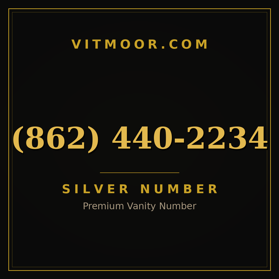 VITMOOR Silver premium number (862) 440-2234
