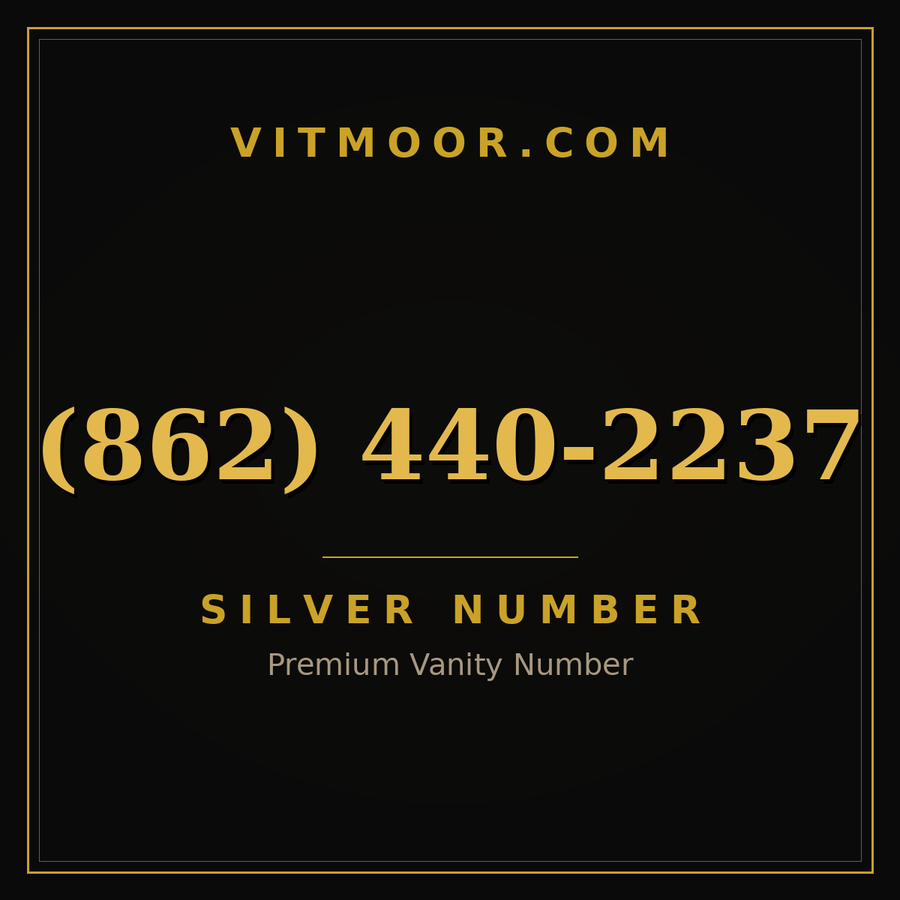 VITMOOR Silver premium number (862) 440-2237