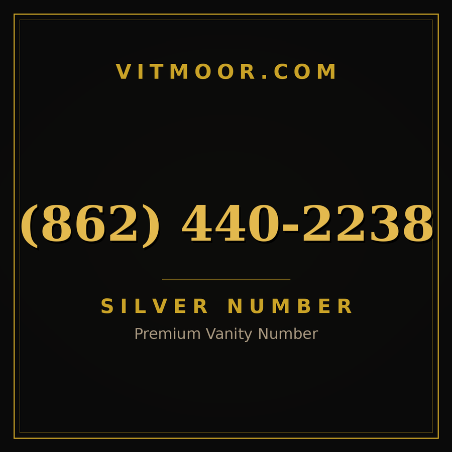 VITMOOR Silver premium number (862) 440-2238