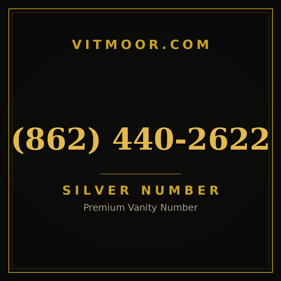 VITMOOR Silver premium number (862) 440-2622