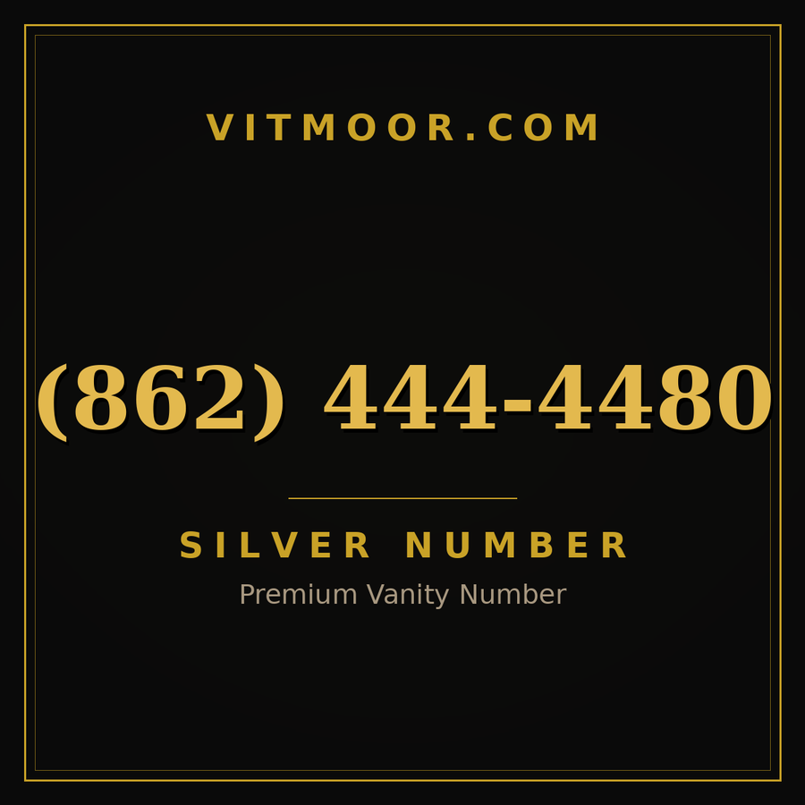 VITMOOR Silver premium number (862) 444-4480