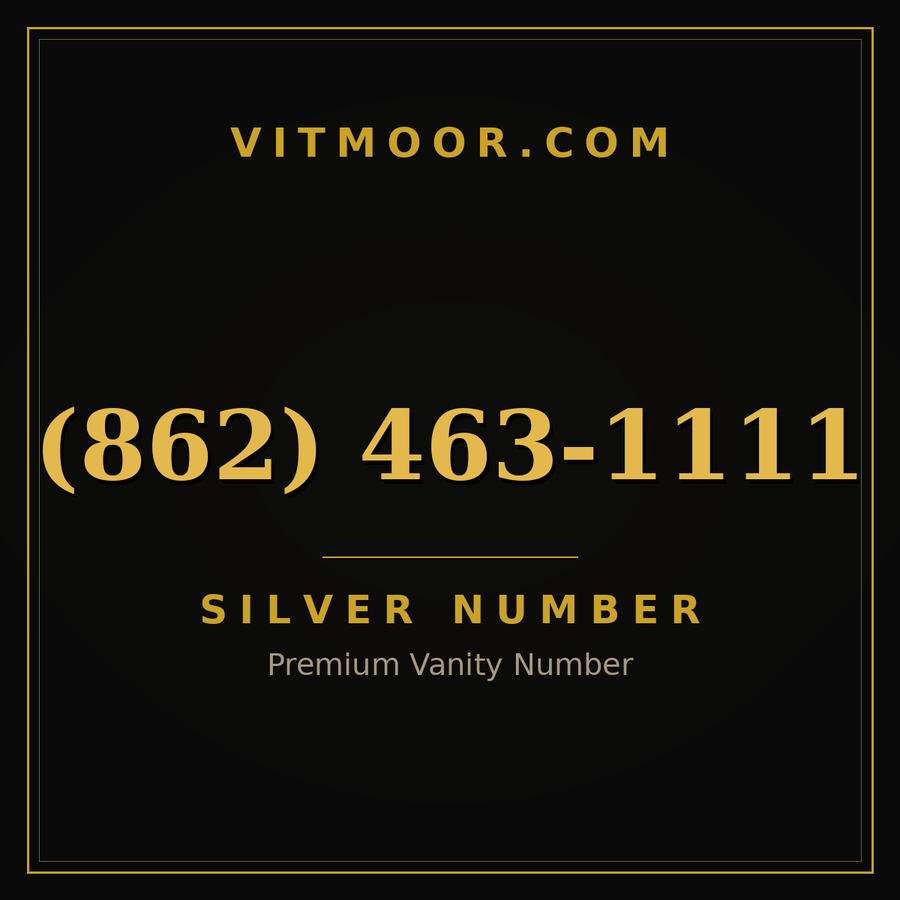 VITMOOR Silver premium number (862) 463-1111