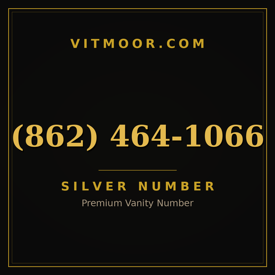 VITMOOR Silver premium number (862) 464-1066