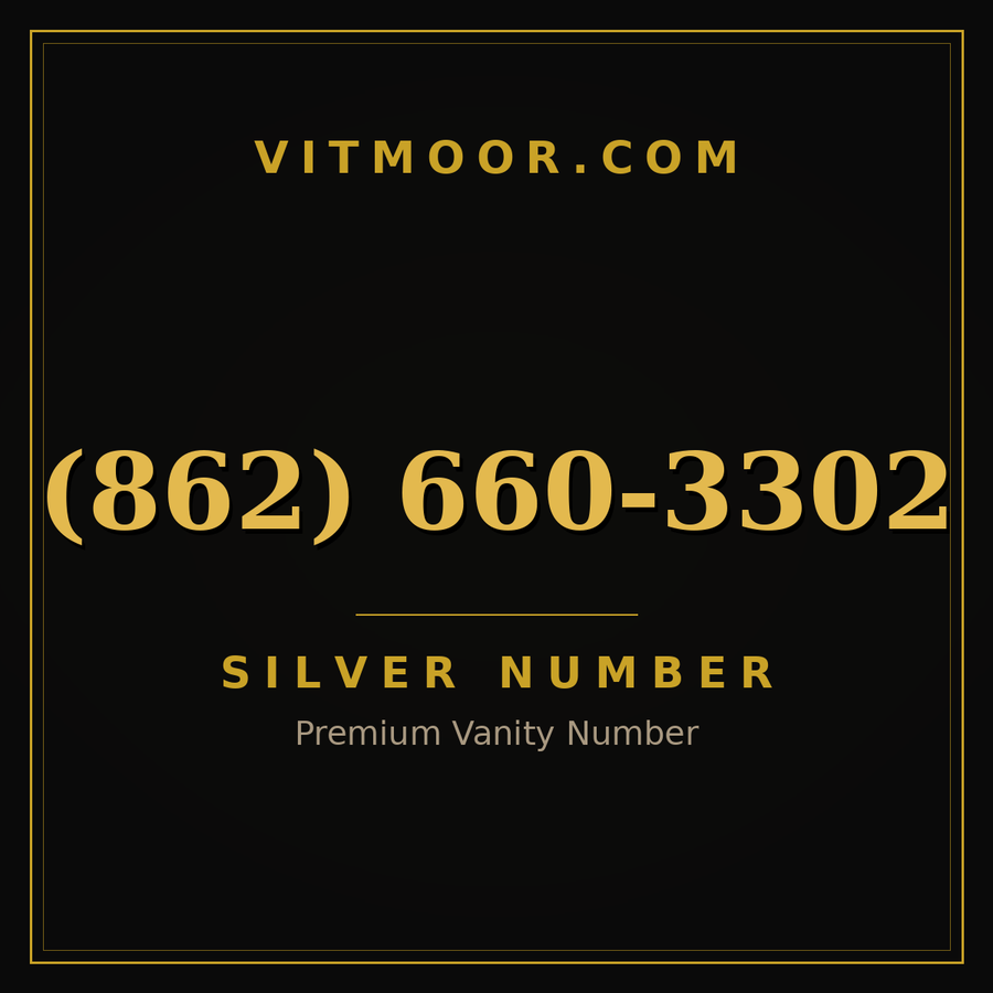 VITMOOR Silver premium number (862) 660-3302