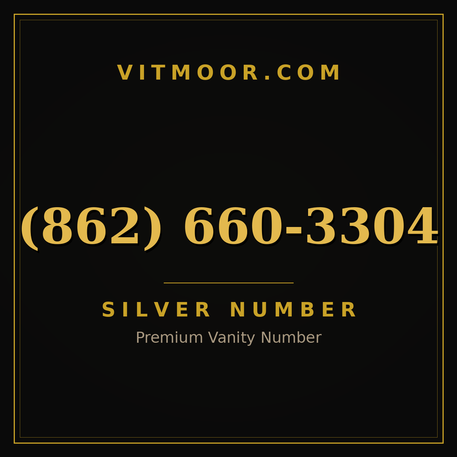 VITMOOR Silver premium number (862) 660-3304