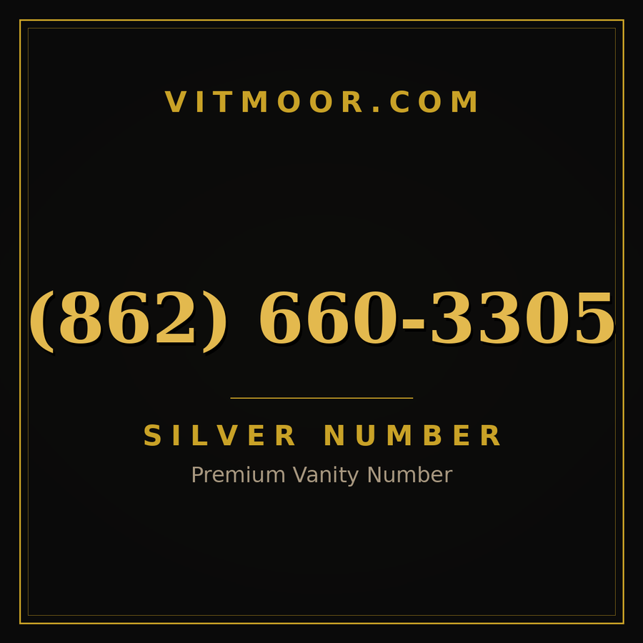 VITMOOR Silver premium number (862) 660-3305