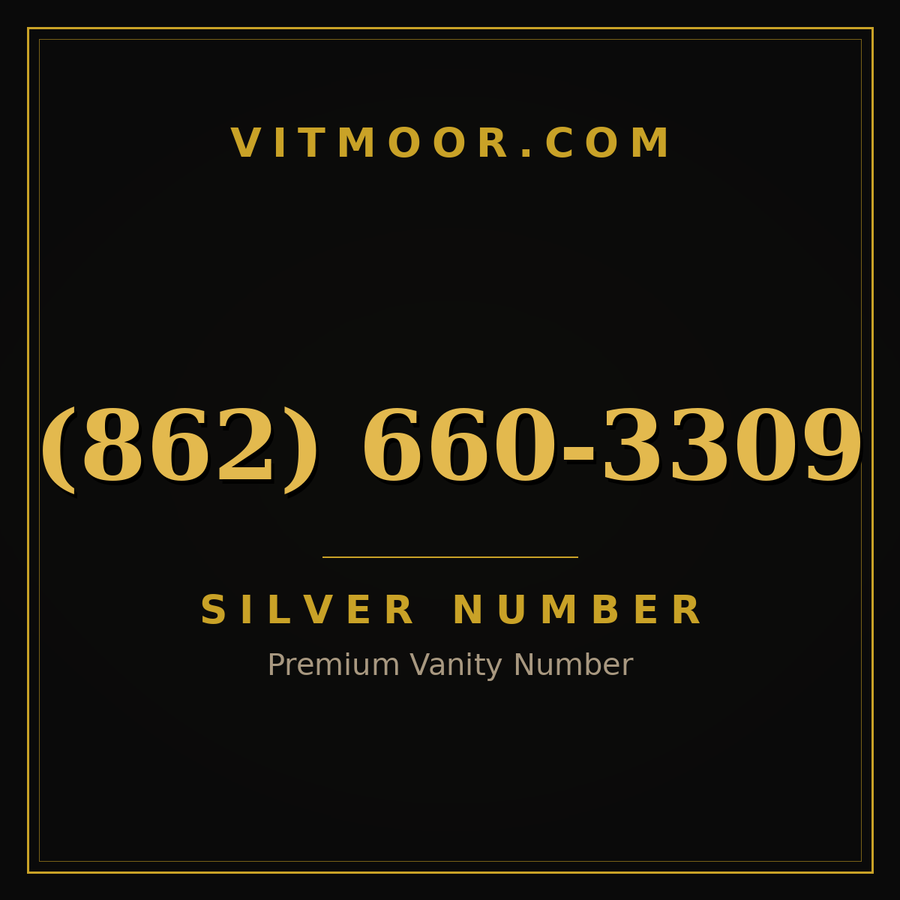 VITMOOR Silver premium number (862) 660-3309