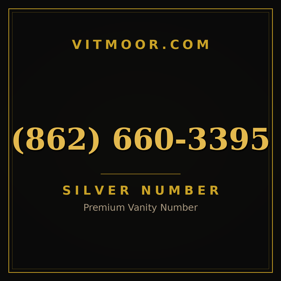 VITMOOR Silver premium number (862) 660-3395