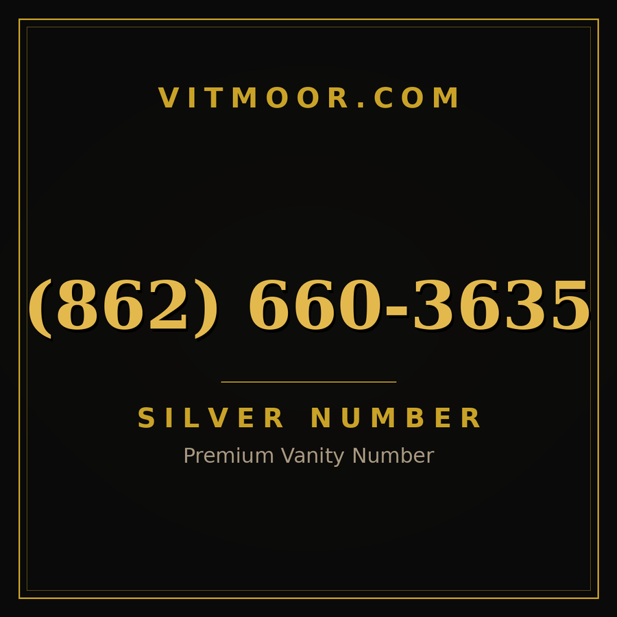 VITMOOR Silver premium number (862) 660-3635