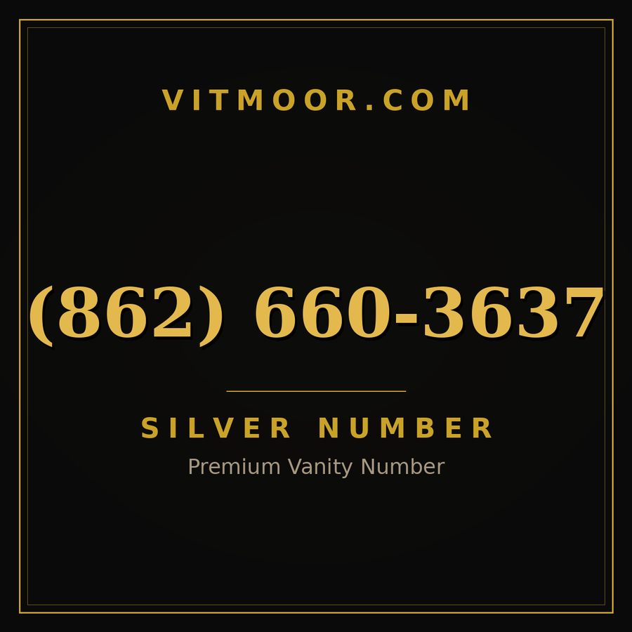 VITMOOR Silver premium number (862) 660-3637
