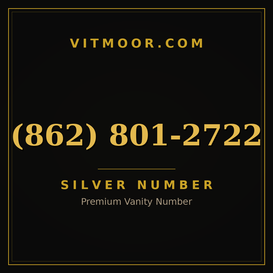VITMOOR Silver premium number (862) 801-2722