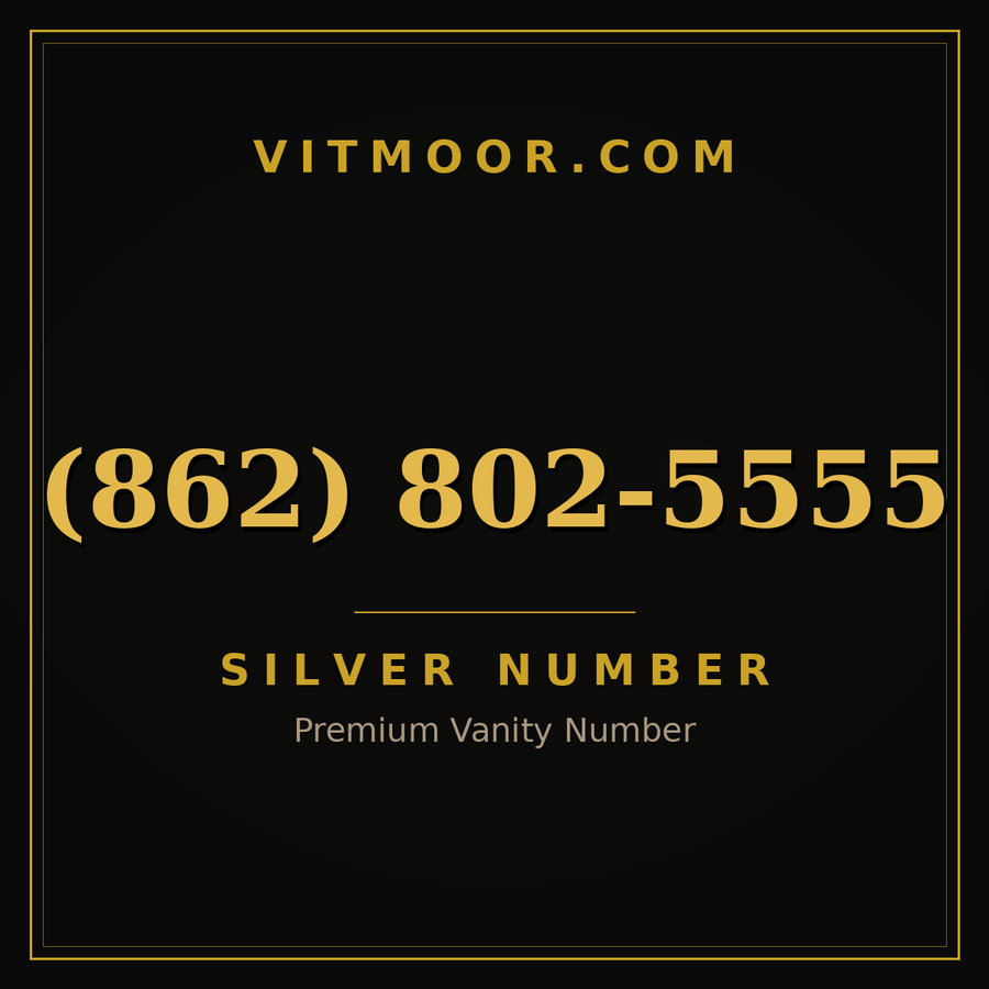 VITMOOR Silver premium number (862) 802-5555