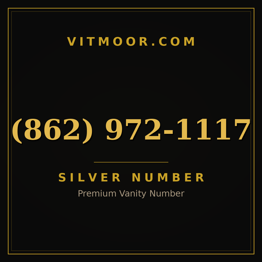 VITMOOR Silver premium number (862) 972-1117