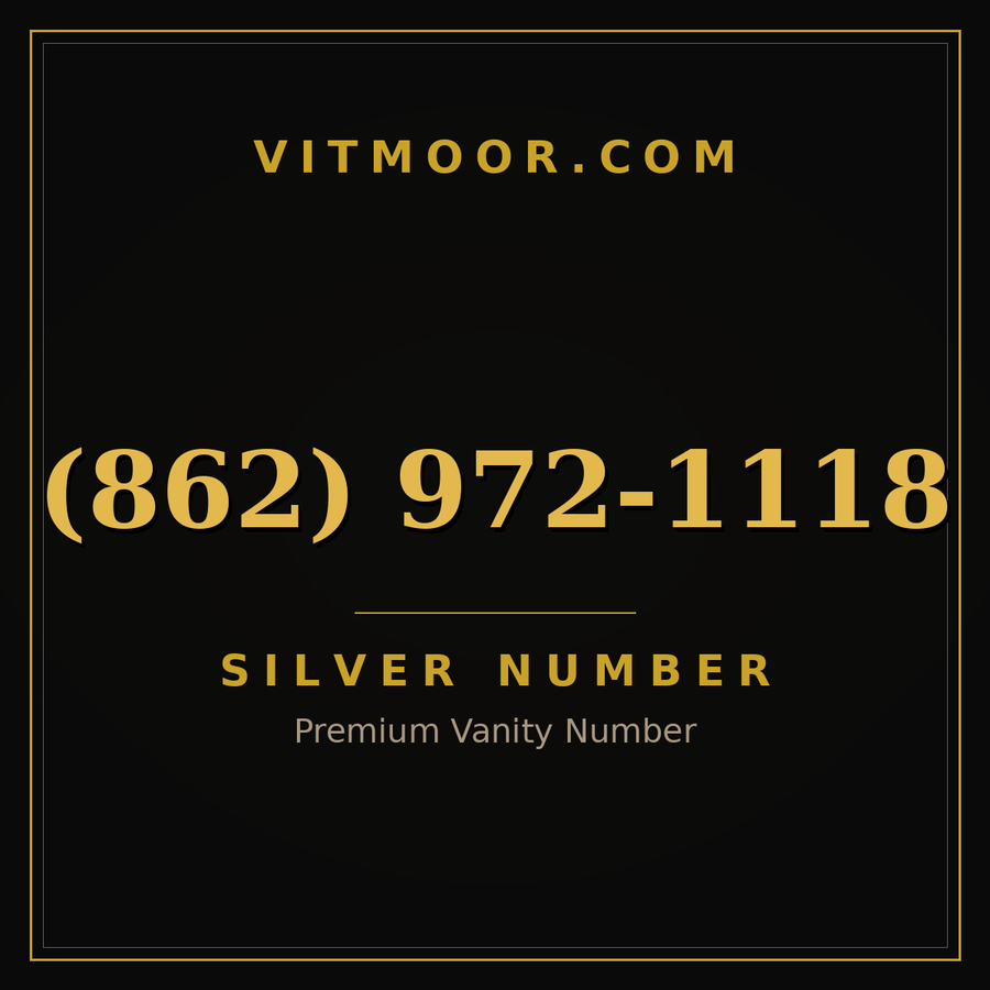 VITMOOR Silver premium number (862) 972-1118