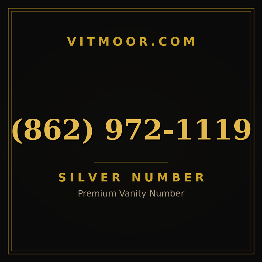 VITMOOR Silver premium number (862) 972-1119