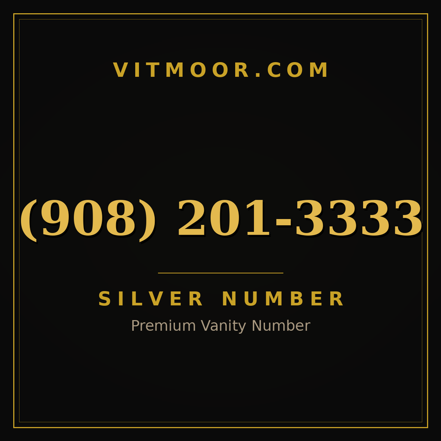 VITMOOR Silver premium number (908) 201-3333