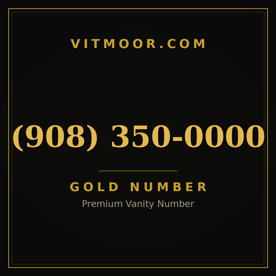 VITMOOR Gold premium number (908) 350-0000