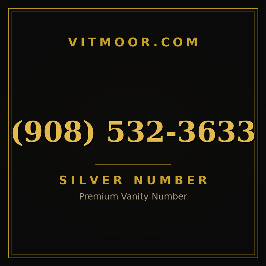 VITMOOR Silver premium number (908) 532-3633