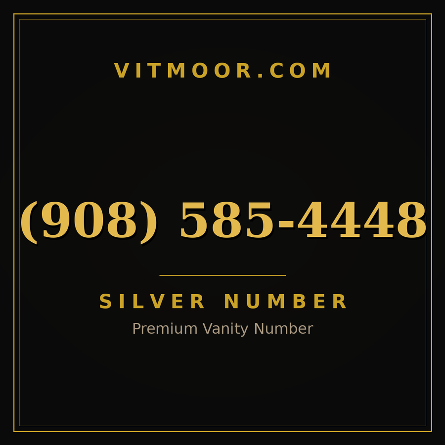 VITMOOR Silver premium number (908) 585-4448