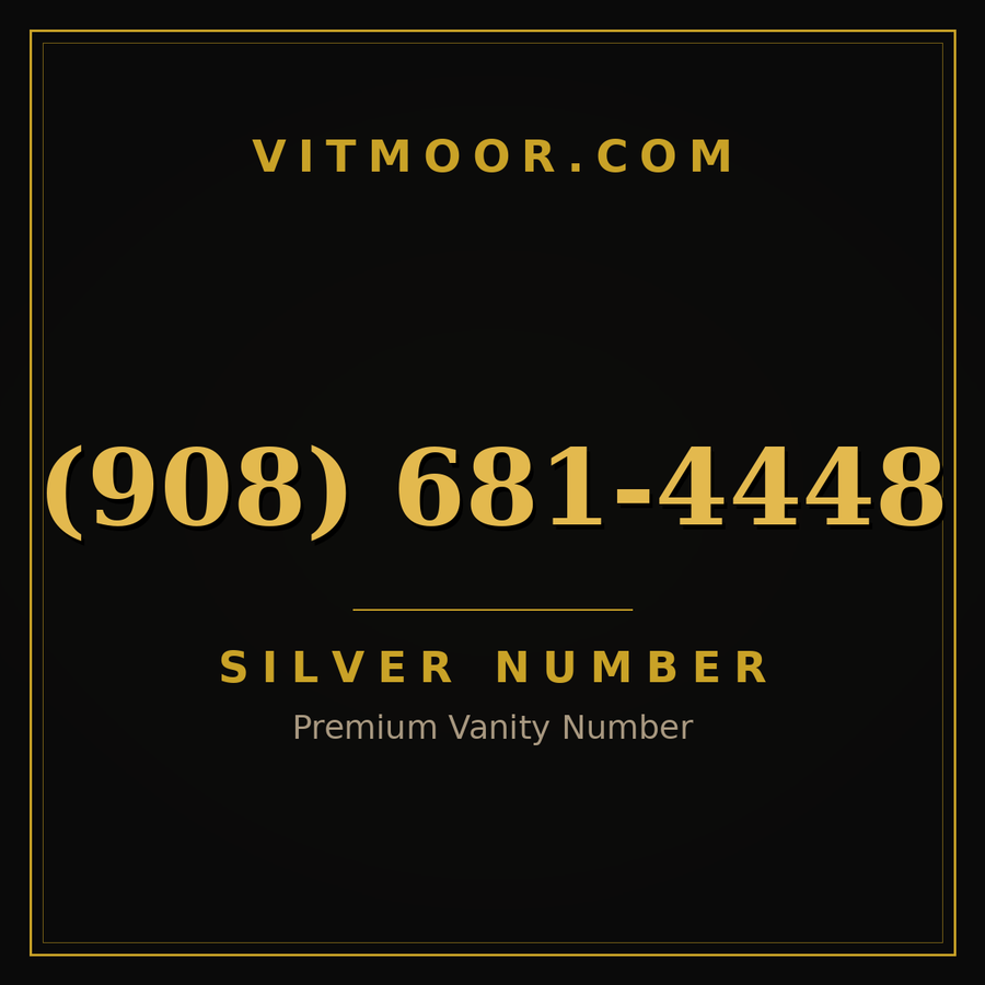 VITMOOR Silver premium number (908) 681-4448