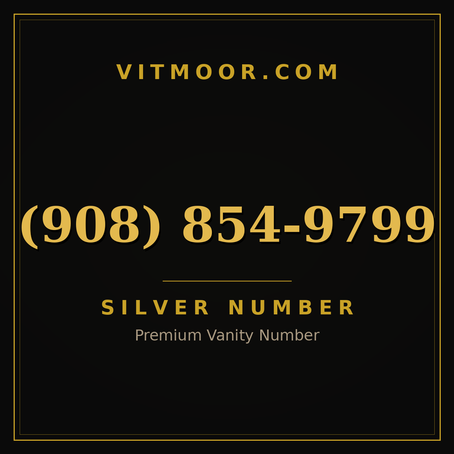 VITMOOR Silver premium number (908) 854-9799