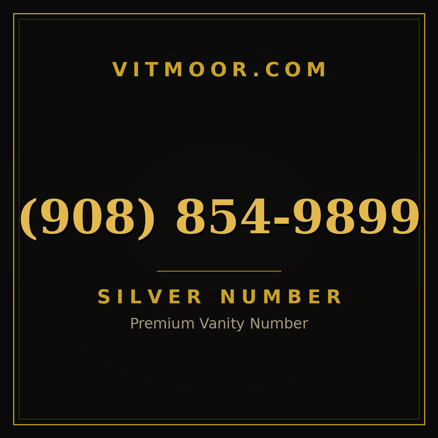 VITMOOR Silver premium number (908) 854-9899