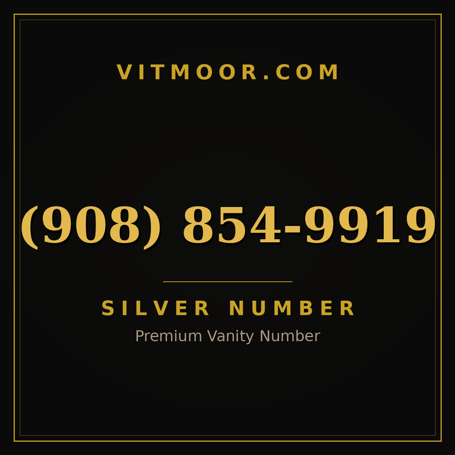 VITMOOR Silver premium number (908) 854-9919