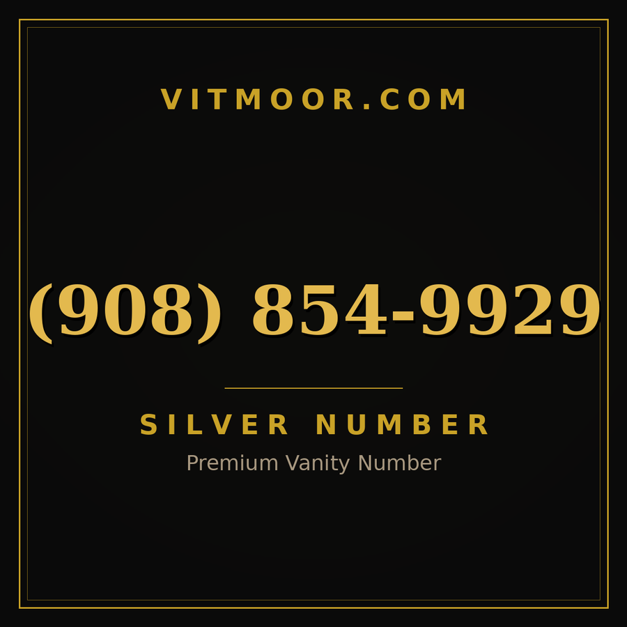 VITMOOR Silver premium number (908) 854-9929