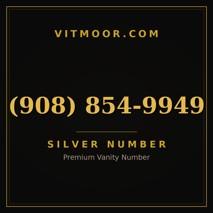 VITMOOR Silver premium number (908) 854-9949