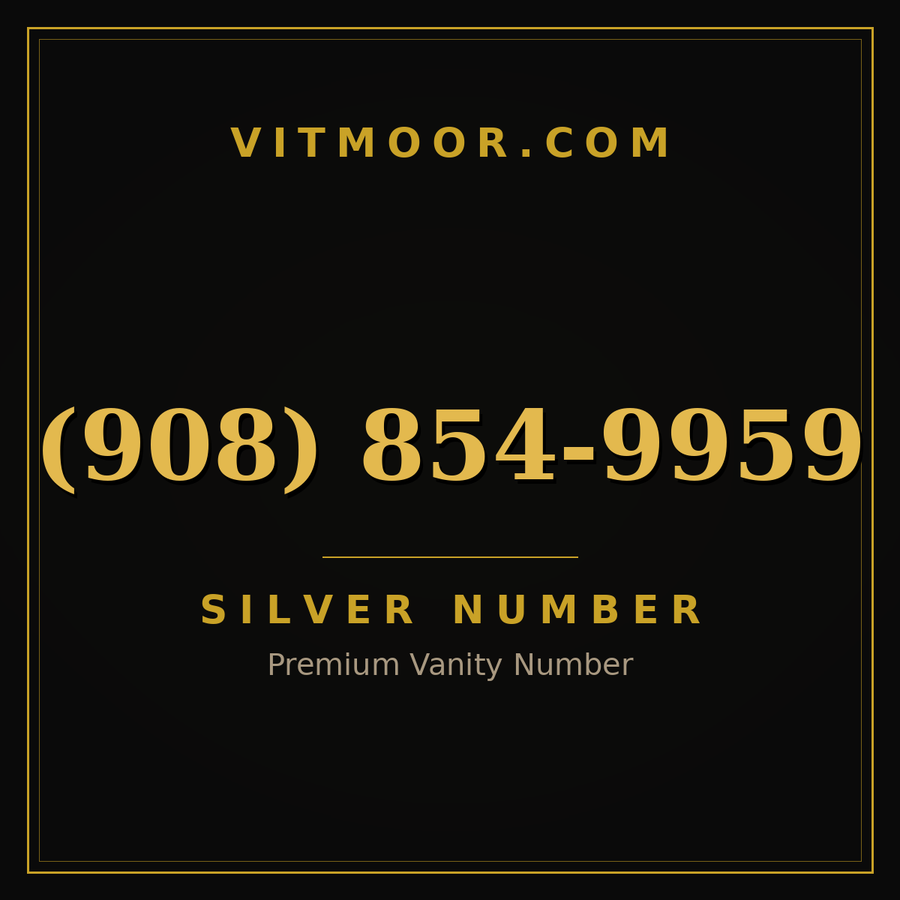 VITMOOR Silver premium number (908) 854-9959