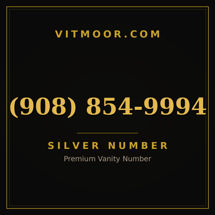 VITMOOR Silver premium number (908) 854-9994