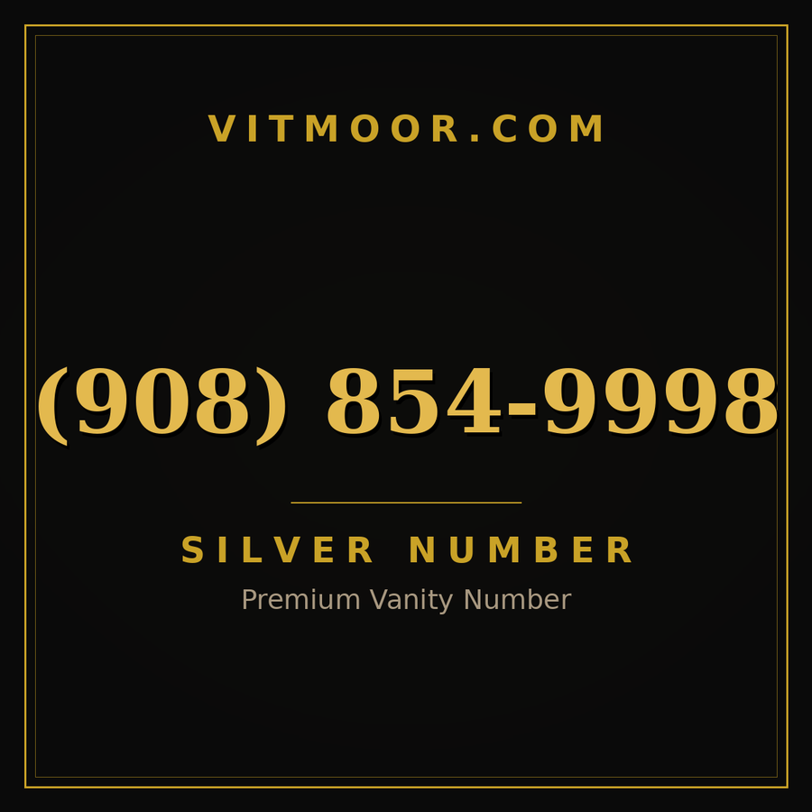 VITMOOR Silver premium number (908) 854-9998