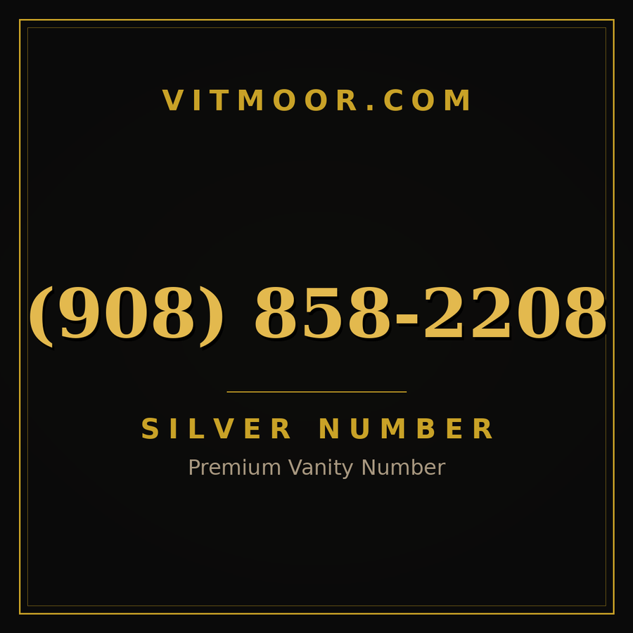 VITMOOR Silver premium number (908) 858-2208