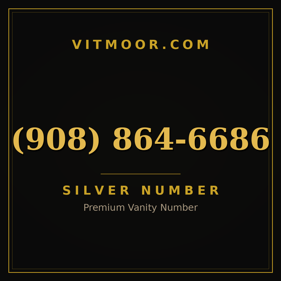 VITMOOR Silver premium number (908) 864-6686