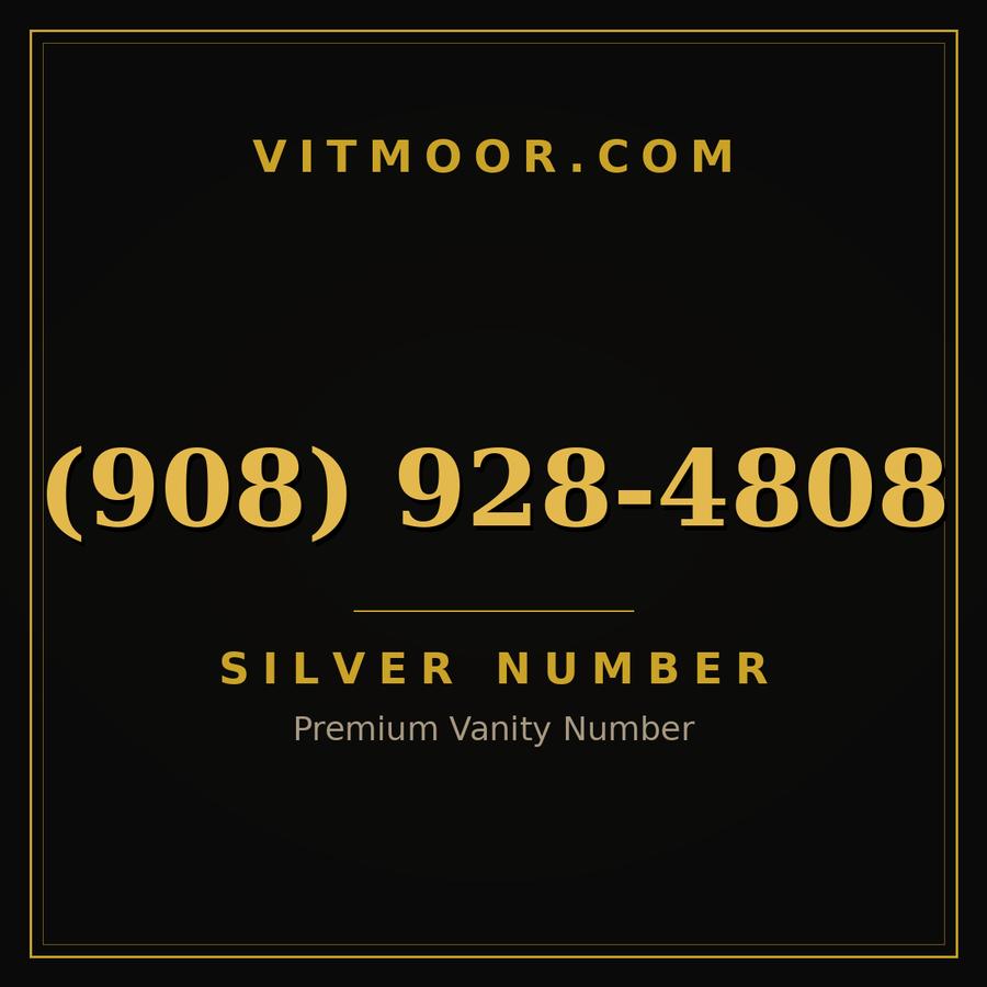 VITMOOR Silver premium number (908) 928-4808