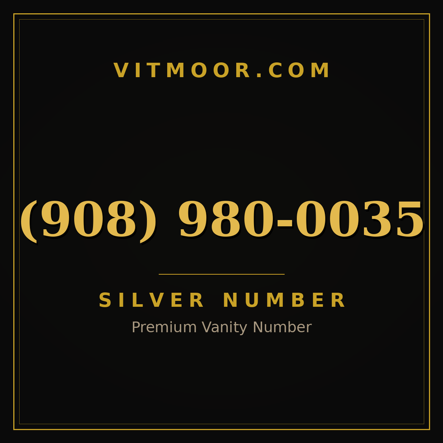 VITMOOR Silver premium number (908) 980-0035