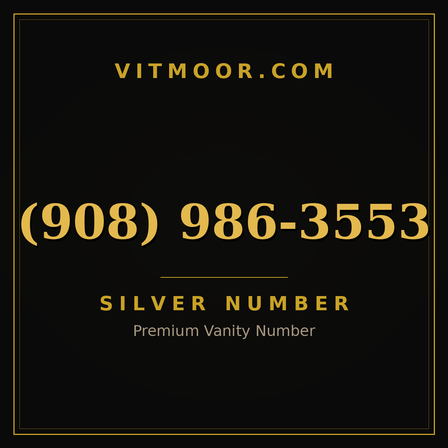 VITMOOR Silver premium number (908) 986-3553