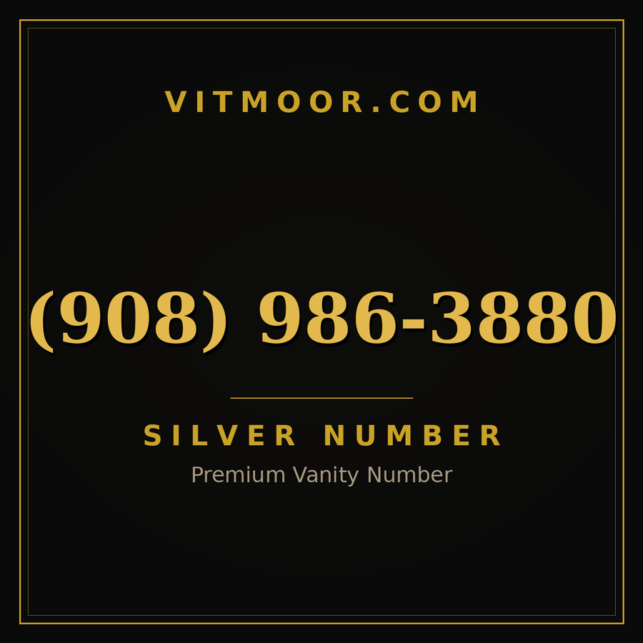 VITMOOR Silver premium number (908) 986-3880