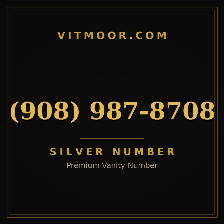 VITMOOR Silver premium number (908) 987-8708