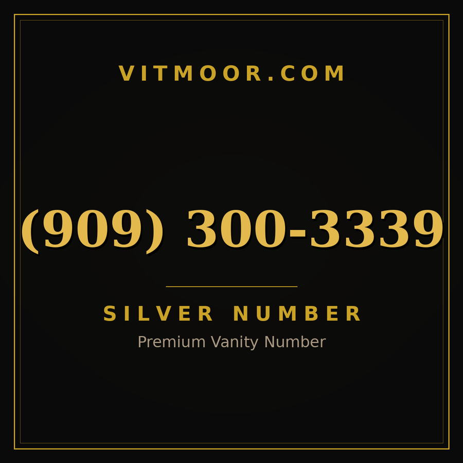 VITMOOR Silver premium number (909) 300-3339