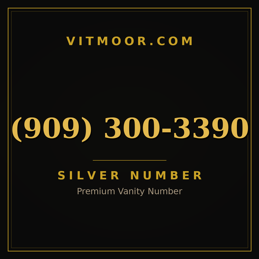 VITMOOR Silver premium number (909) 300-3390