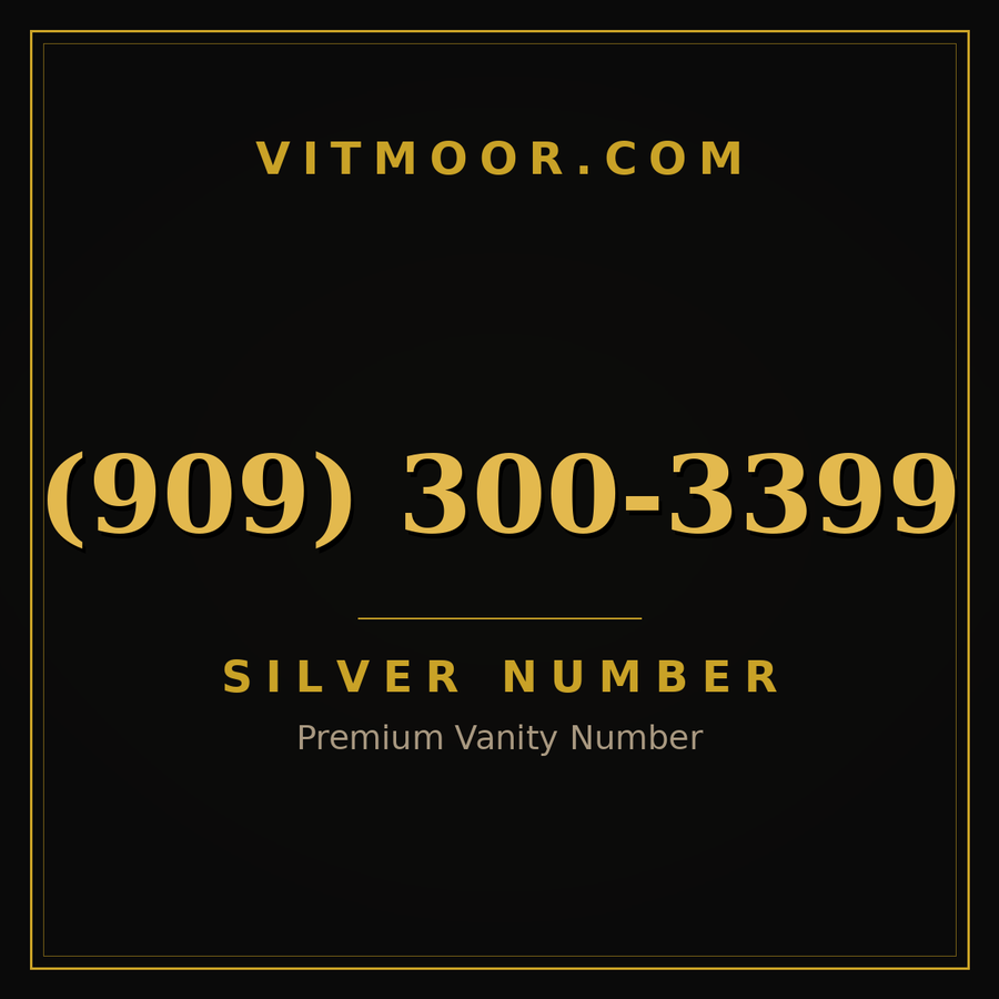 VITMOOR Silver premium number (909) 300-3399