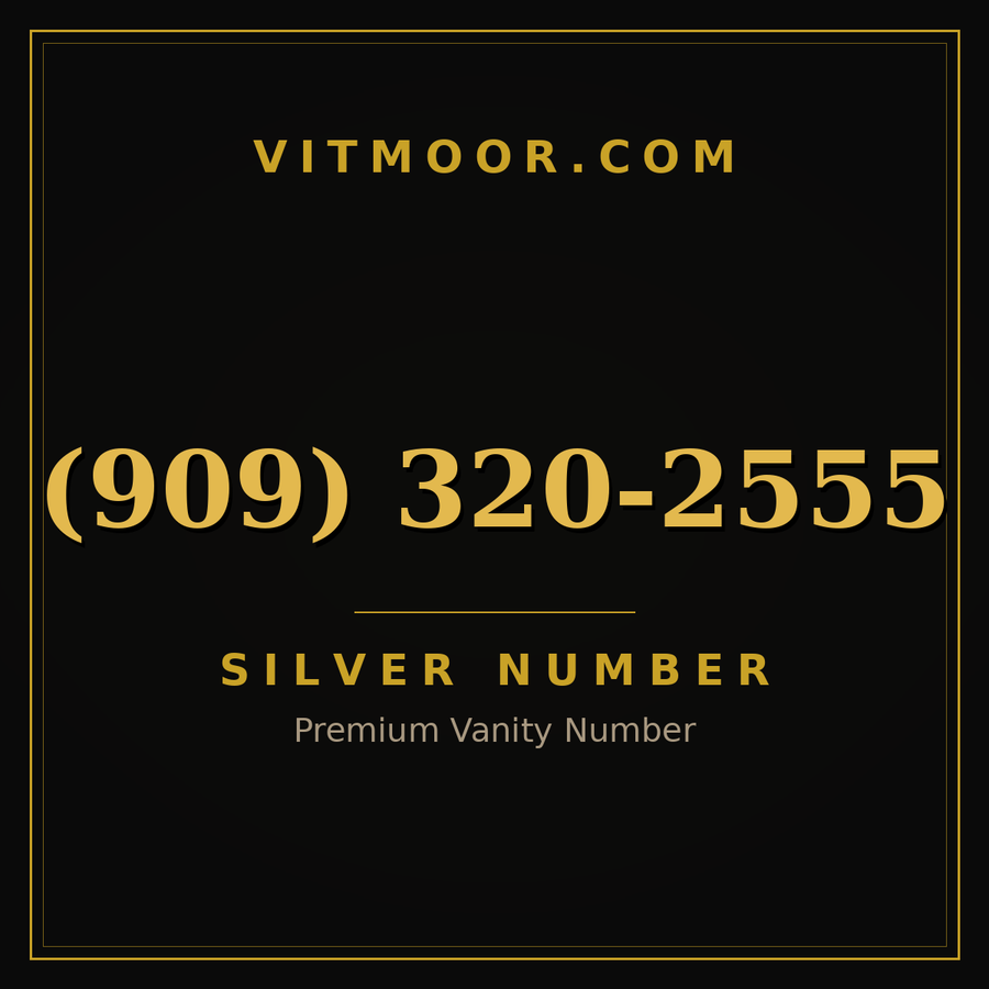 VITMOOR Silver premium number (909) 320-2555
