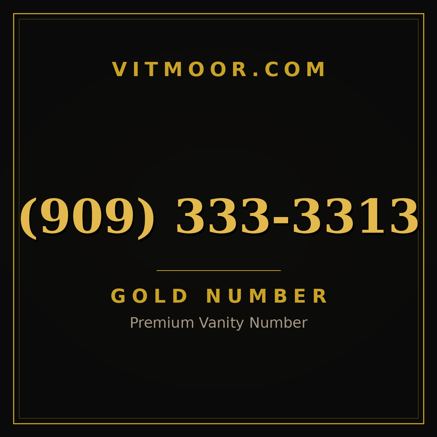 VITMOOR Gold premium number (909) 333-3313